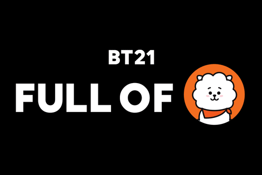 BT21 FULL OF ○○