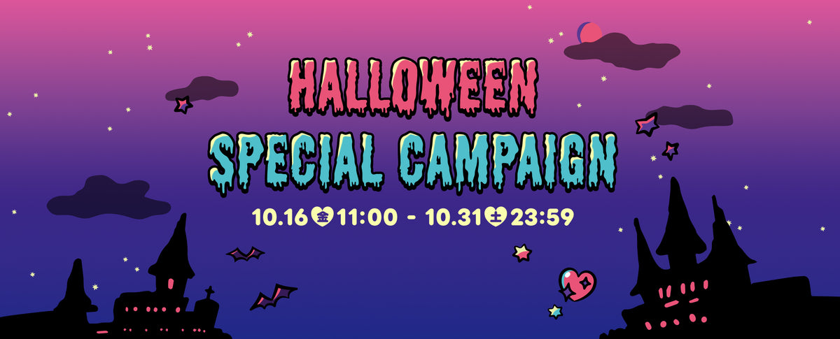 HALLOWEEN SPECIAL CAMPAIGN