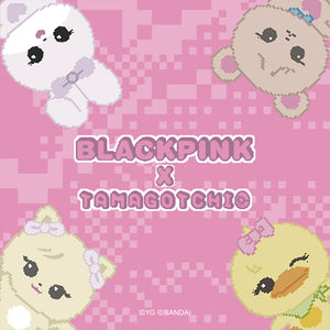 BLACKPINK×TAMAGOTCHI